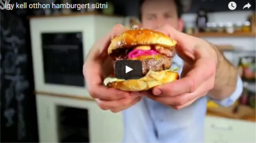 A világ legjobb hamburgere, amit te is meg tudsz csinálni! 